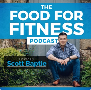 Food For Fitness Podcast